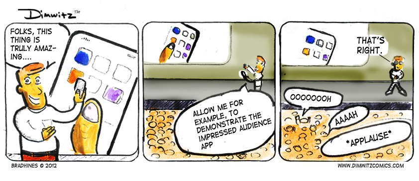 Impressed auience app brad hines dimwitz